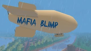 Unturned Bootleg RP | Nile's Mafia Blimp! [9]