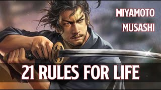 21 Rules for Life | The Way of Walking Alone by Miyamoto Musashi 🗡️🖋️