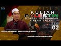 Ustaz Amin - Kuliah Sejarah Palestin | Perjuangan | Akhir Zaman | Siri 2 | Sesi 2