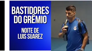 Bastidores do Luís Suarez, chegada na Arena,entrevista e gol na vitória do Grêmio sobre o Brasil-Pel