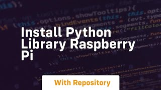 install python library raspberry pi