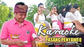 Karaoke laguk Sasak  PASANG PENYAWEQ Temu karya 05_@ulurkembangrecord5285