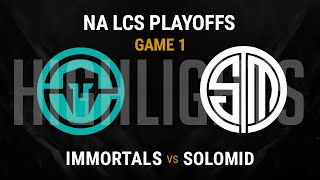 Immortals vs TSM Highlights Game 1 - Semi-final NA LCS Playoffs Spring 2016 - IMT vs TSM G1