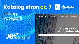 [cz. 7] Jak stworzyć katalog stron w wordpress? [JetEngine] [Elementor] - Listing Kategorii