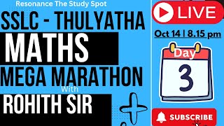 SSLC Thulyatha l Maths l ഗണിതം l Live Class l Mega Marathon l Day 3