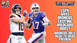 ESPN Gives Broncos Exciting Wildcard Boost | DENvsBUF Head-to-Head | MHH Podcast