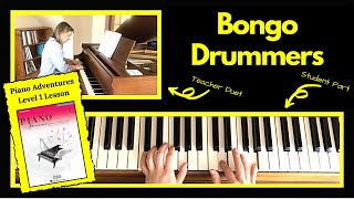 Bongo Drummers 🎹 with Teacher Duet [PLAY-ALONG] (Piano Adventures Level 1 Lesson)