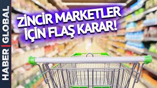 Zincir Marketler İçin Flaş Düzenleme! Artık Bu Ürünler Satılamayacak