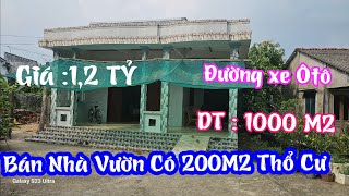 TẬP 1965:Bán Nhà Vườn Có Thổ Cư:1000M2, Đường Ôtô,Xã An Thanh Thủy,Chợ Gạo