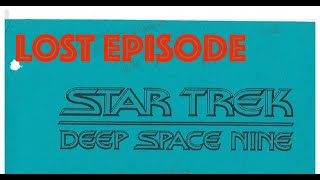 DS9 Lost Episode | \