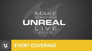 Make Something Unreal Live: Grand Finale | Gadget Show Live 2013 Event Coverage | Unreal Engine