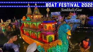 Goa’s popular Tripurari Poornima Boat festival 2022 ⛵️🛶 || Sanquelim-Goa