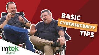 Basic Cybersecurity tips for your Home and Business!