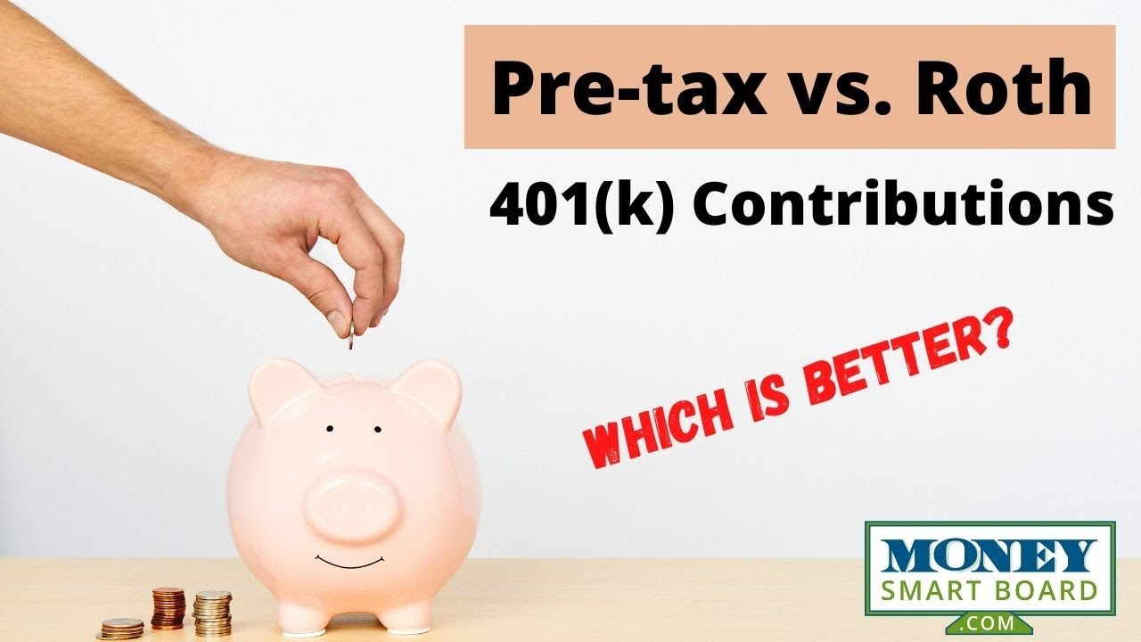 Pre-tax Vs. Roth 401(k) Contributions - YouTube