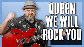 Queen We Will Rock You Guitar Lesson + Tutorial