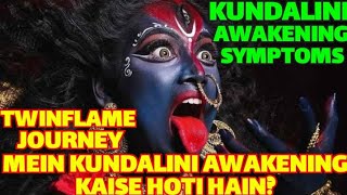 The Ultimate Guide To Kundalini Awakening In Twinflame Journey (Hindi) | Twinflame Journey
