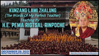 Kunzang Lami Zhalung Teaching by H.E. Pema Rigtsal Rinpoche