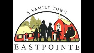 June 4, 2019 - Council Meeting, City of Eastpointe, Michigan