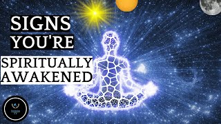 signs you are spiritually awakened  | Spirituality