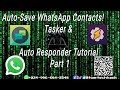 Auto-Save WhatsApp Contacts Made Easy | Part 1: Step-by-Step Setup