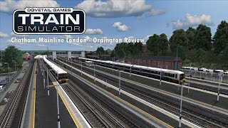 TS Classic - Chatham Mainline London To Orpington Review