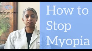 Myopia Stop Eye Power From Increasing Dr Varshini Shanker