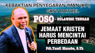 KPI POSO_ PDT.YANDI MANOBE; SEMUA JEMAAT KRISTEN HARUS MENCINTAI PERBEDAAN #khotbahlucu #yandimanobe