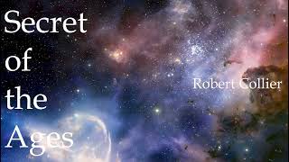 1  Secret of the Ages, Robert Collier  Complete Audiobook