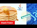 What is a stack trace, and how can I use it to debug my application errors