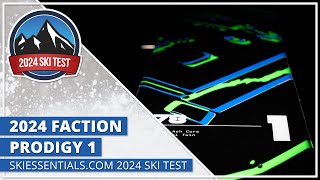 2024 Faction Prodigy 1 - SkiEssentials.com Ski Test