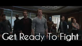 Get Ready To Fight || Avengers Endgame || Mashup