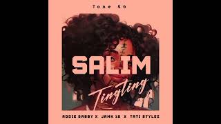 Salim Tingting - Addie Gabby x Jamk 12 x Tati Stylez (Tone 46)