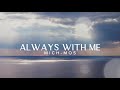 mich mos always with me