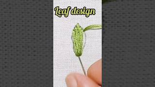 Cute Leaf Stitch/ hand embroidery tutorial class @threadsNpatterns #shortsvideo #youtubeshorts #yt