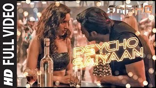 Full Video: Psycho Saiyaan | Saaho | Prabhas, Shraddha K | Tanishk Bagchi,Dhvani Bhanushali,Sachet T