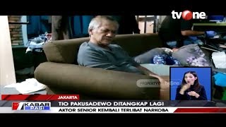 Tak Kapok! Aktor Senior Tio Pakusadewo Ditangkap Lagi Akibat Narkoba | tvOne