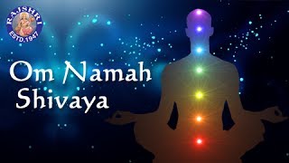 Om Namah Shivaya Chant | Om Namah Shivaya Mantra | Mantra For Positive Energy | Chant For Meditation
