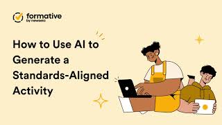 FORMATIVE | Use AI to generate an Activity