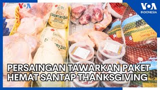 Persaingan Menawarkan Paket Hemat Santap Thanksgiving