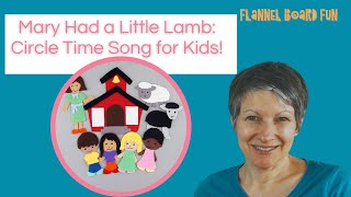 Mary Had a Little Lamb Toddler and Preschool Nursery Rhyme Song for Kids