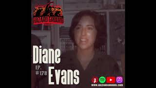 Ep. 178 - Diane Evans (Vietnam Combat Nurse)