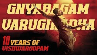 10 Years of Vishwaroopam Ft. Gnyabagam Varugiradha | Kamalhaasan | Ghibran | Sarveshthetic