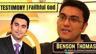 TESTIMONY: FAITHFUL GOD | Benson Thomas