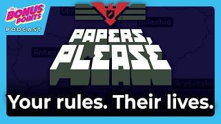 Every stamp carries the weight of life or death - Papers, please - Review and Ranking