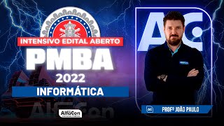 Concurso PM BA 2022 - Reta Final - Informática - AlfaCon