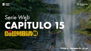 Mesetas, Meta | Colombiar, la serie web | Capítulo 15