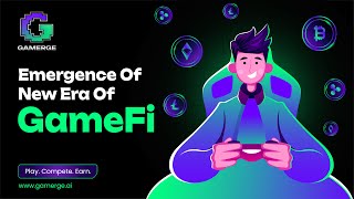 Gamerge Trailer|Fun to play to earn|GameFi|Web3 Gaming