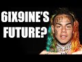 What Does 6ix9ine's Career Look Like After Jail?