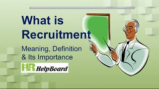 What is Recruitment in HRM | Recruitment Meaning Definition, Steps & importance