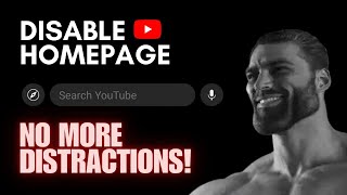 How To Disable YouTube Homepage